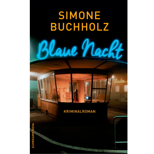 سيمونة بوخهولتس: الليلة الزرقاء. دار نشر شوركامب، 238 صفحة، 14,99 يورو، كتاب إلكتروني: 12,99 يورو. 