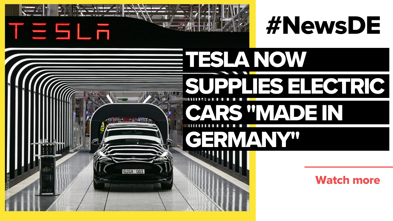 Tesla now supplies electric cars "Made in Germany"