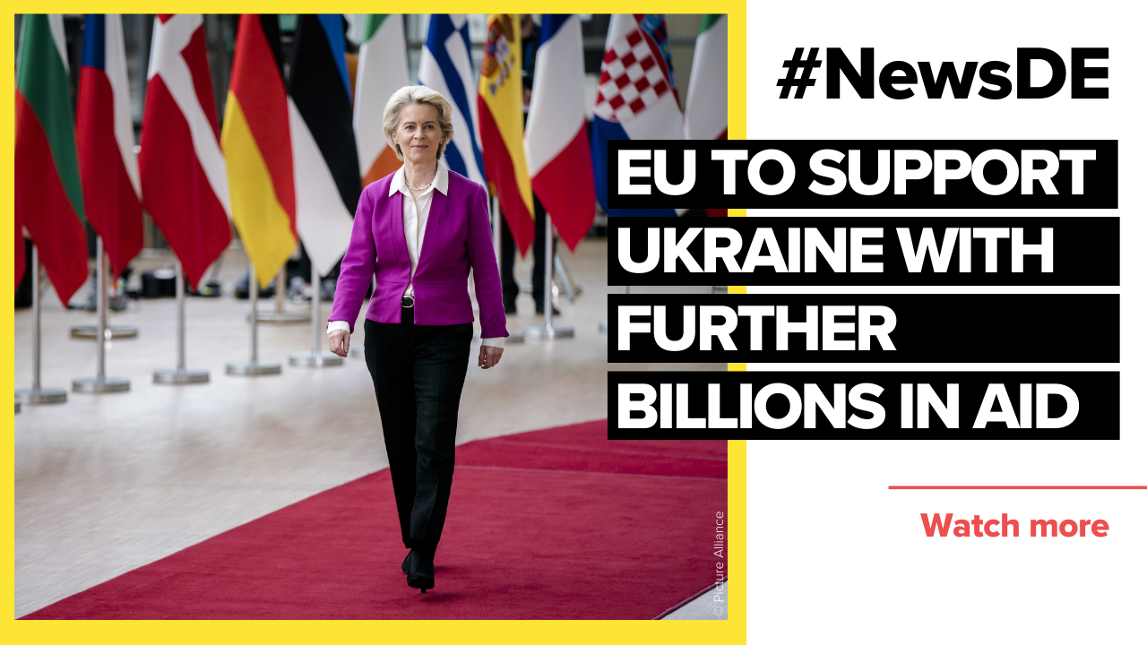 EU to support Ukraine with further billions in aid