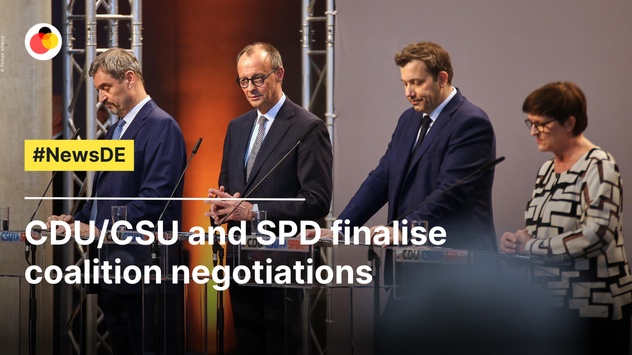 CDU/CSU and SPD finalise coalition negotiations