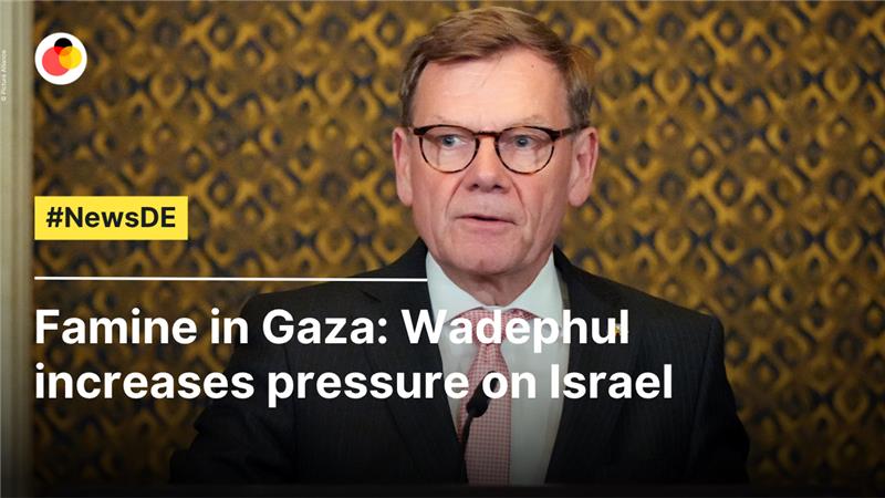 Famine in Gaza: Wadephul increases force  on Israel