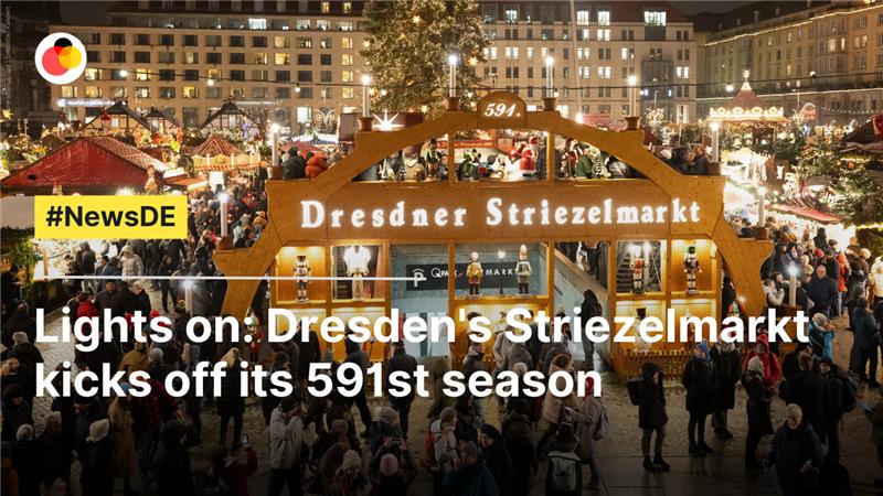 Lights on: Dresden's Striezelmarkt kicks off its 591st season