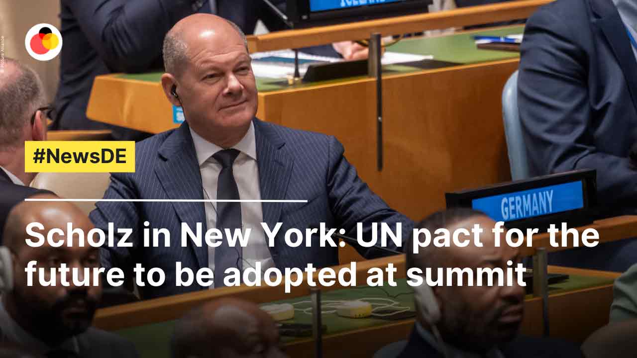 Scholz in New York - UN pact for the future to be adopted at summit