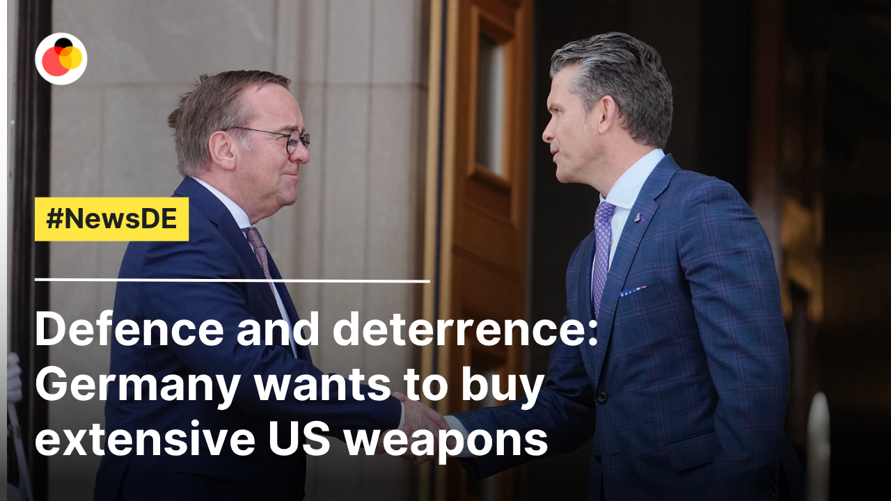 Defence and deterrence: Germany wants to buy extended  US weapons