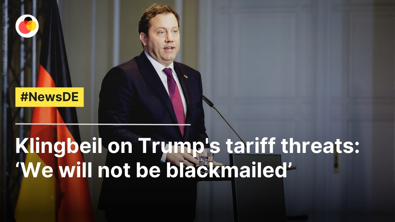 Klingbeil on Trump's tariff threats: ‘We will not be blackmailed’