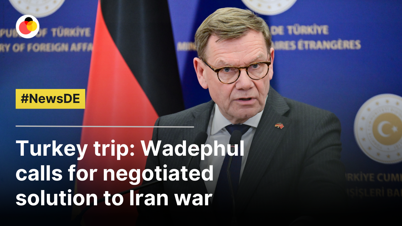 Turkey trip: Wadephul calls for negotiated solution to Iran war