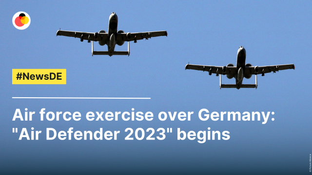 Air force exercise over Germany: "Air Defender 2023" begins