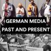 German media through the course of time