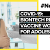 Biontech: Vaccine has high efficacy in adolescents