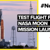 After postponements: Test flight for NASA moon mission launched