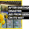 After earthquake disaster: aid from Germany on its way 