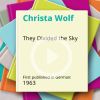 100 gute Bücher - Der geteilte Himmer von Christa Wolf
