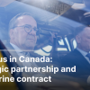 Pisoriue in Canada: Strategic partnership and submarine contract