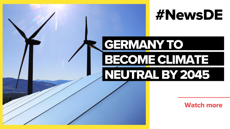 Germany to become climate-neutral by 2045