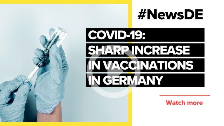 COVID-19: Sharp increase in vaccinations in Germany