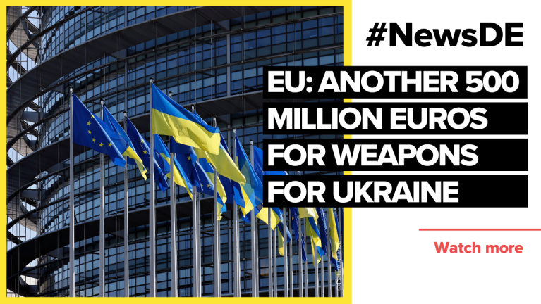 EU: Another 500 million euros for weapons for Ukraine