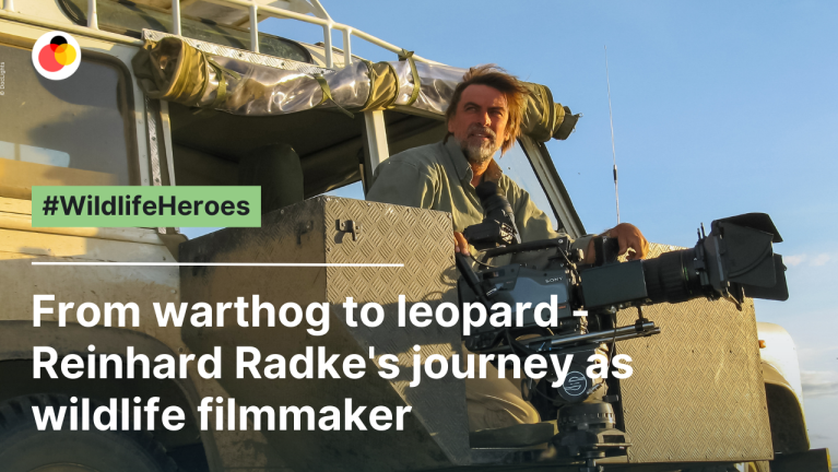 #WildlifeHeroes: From warthog to leopard - Reinhard Radke's journey as wildlife filmmaker