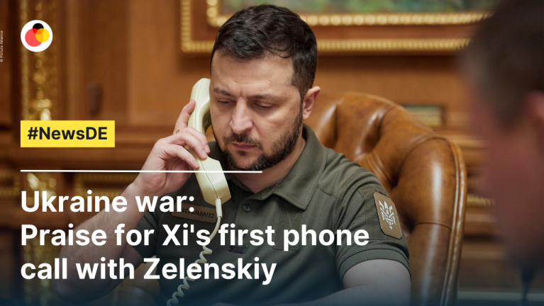 Ukraine war: Praise for Xi's first phone call with Zelenskiy 