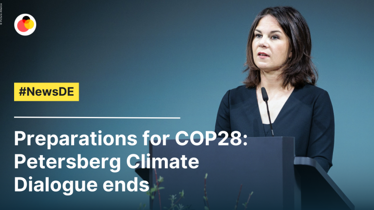 Preparations for COP28: Petersberg Climate Dialogue ends